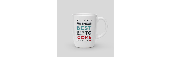 Mug The best is yet to come